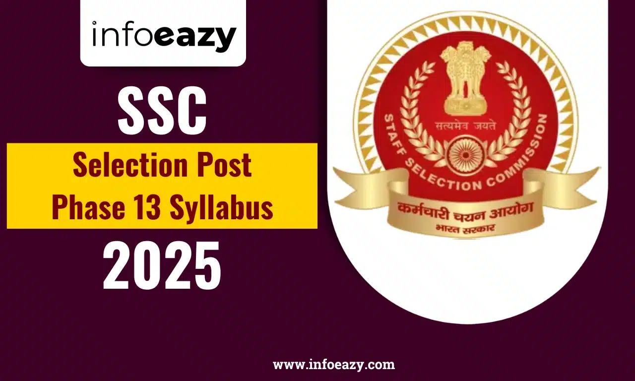 SSC Selection Post Phase 13 Syllabus 2025