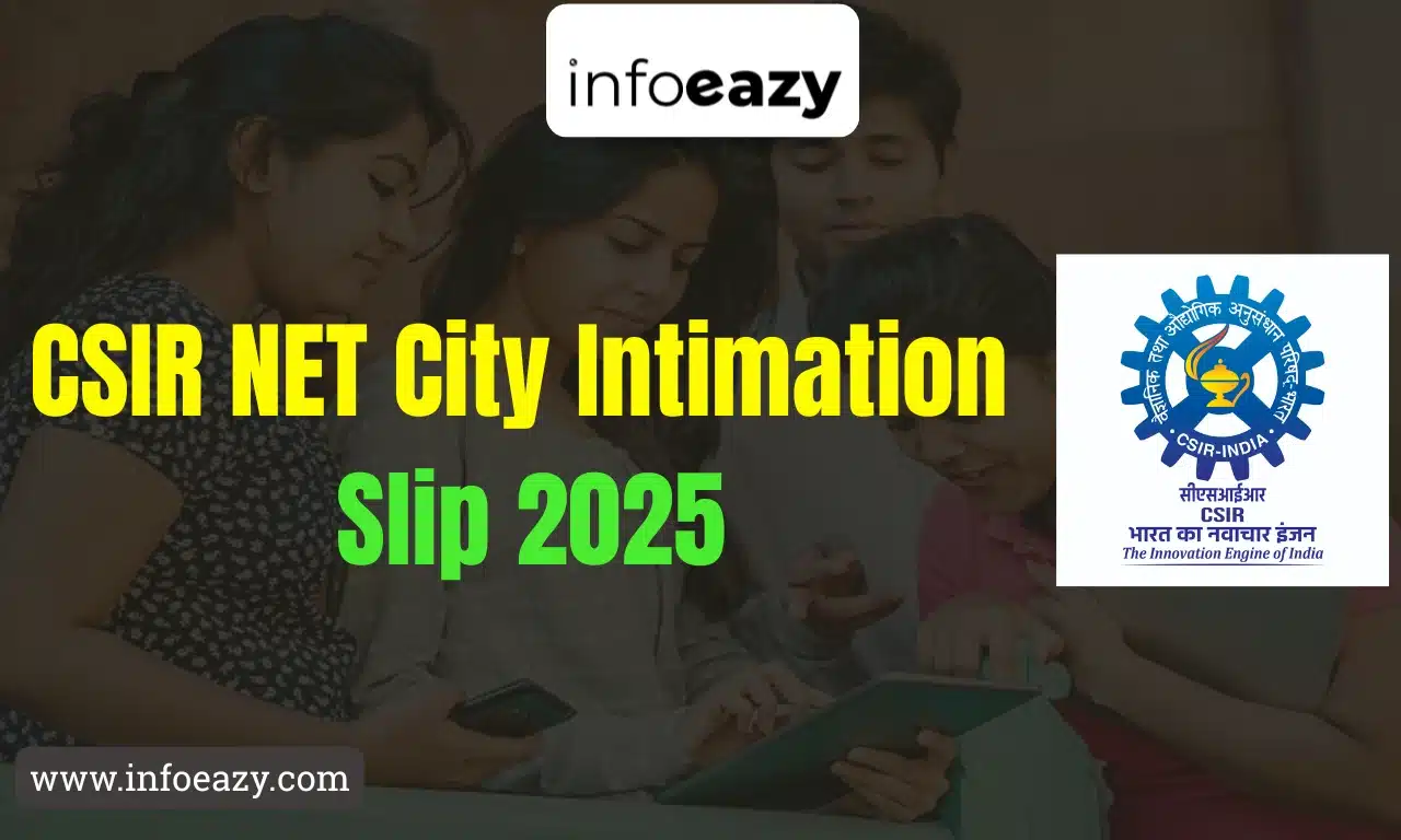 CSIR NET City Intimation Slip 2025