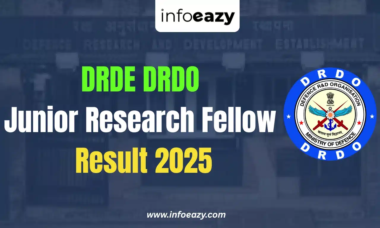 DRDE DRDO Junior Research Fellow Result 2025