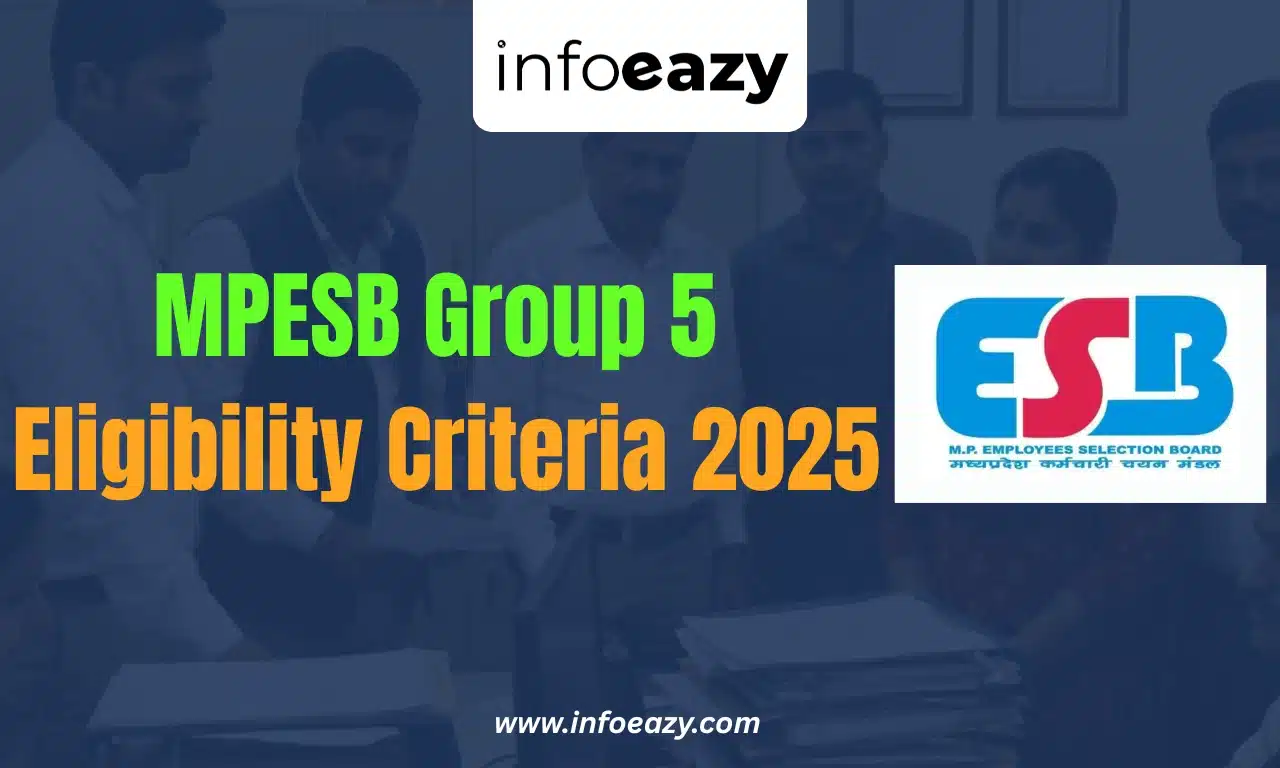 MPESB Group 5 Eligibility Criteria 2025