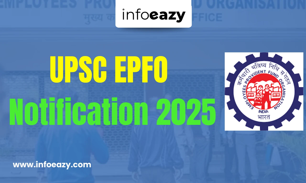 UPSC EPFO Notification 2025
