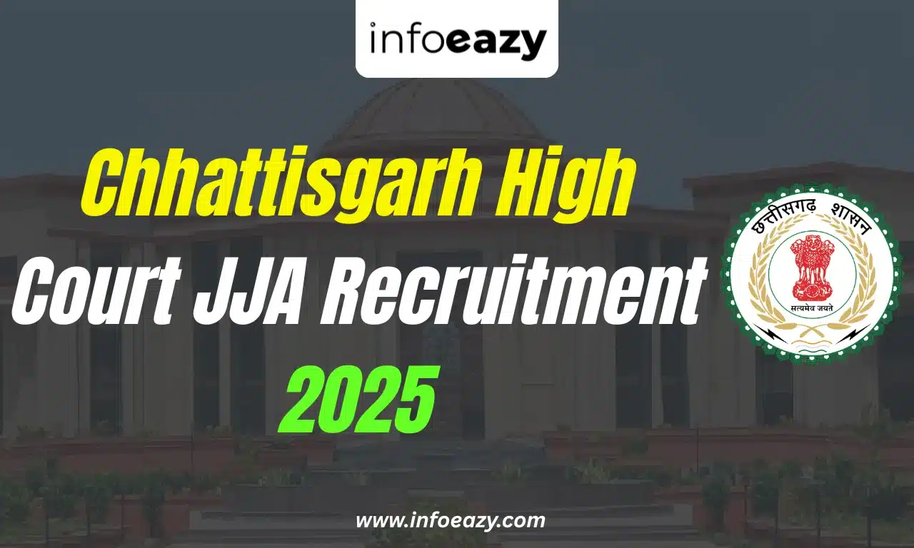 Chhattisgarh High Court JJA Recruitment 2025